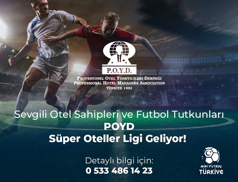 Antalya’da POYD Süper Oteller ligi düzenleniyor
