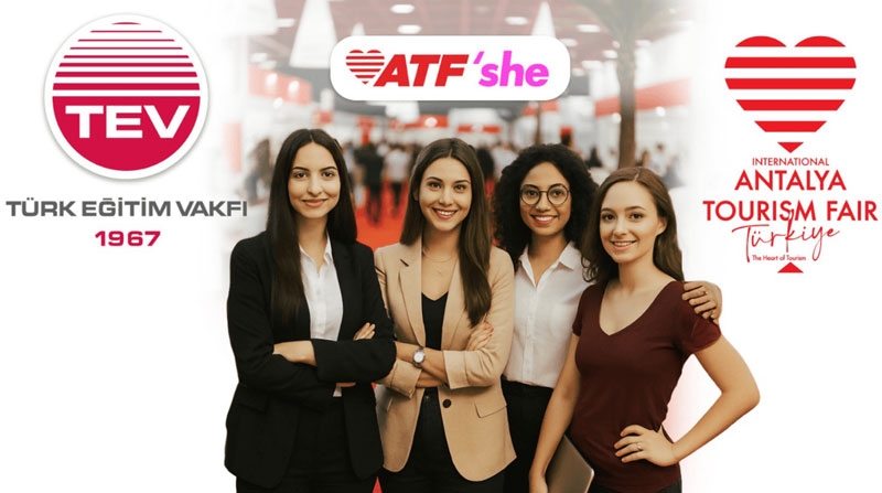 Turizmin Genç Kadın Öğrencilerine ATF SHE Desteği