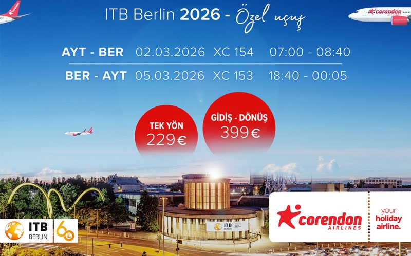 Corendon Airlines, ITB Berlin 2026’ya özel Antalya–Berlin uçuşu düzenledi