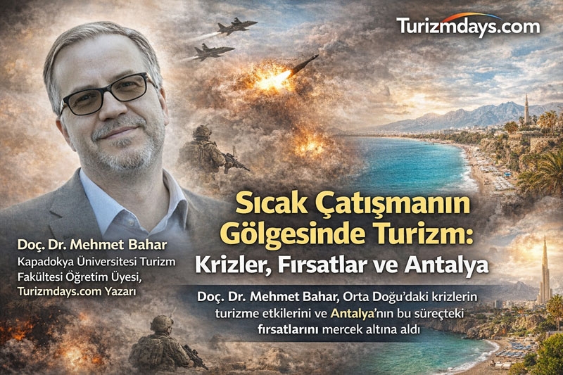 Savaşın gölgesinde Doç. Dr. Mehmet Bahar’dan Antalya analizi