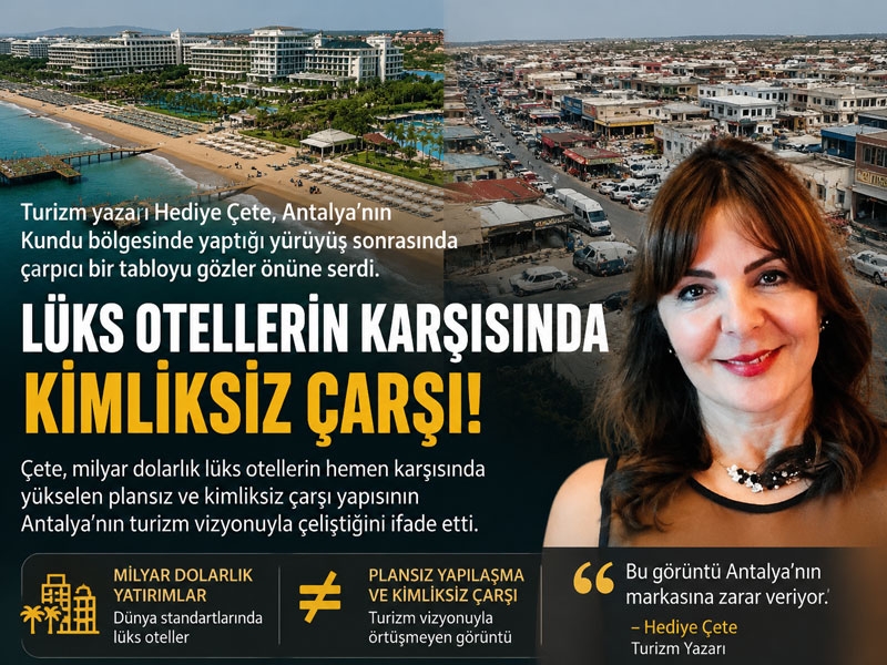 Antalya’da lüksün gölgesindeki gerçek