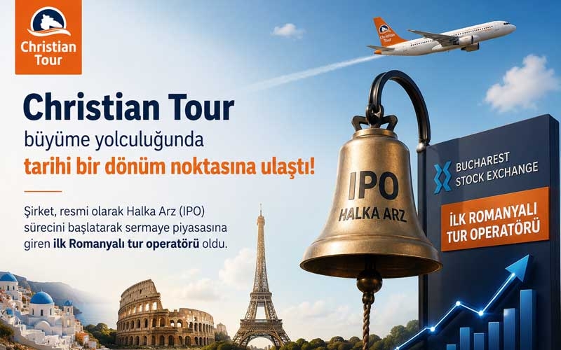 Christian Tour, Romanya’nın İlk Halka Arz Sürecine Giren Tur Operatörü