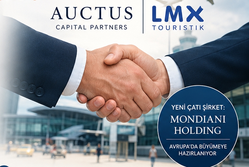 Auctus Capital Partners, tur operatörü LMX’e ortak oldu 