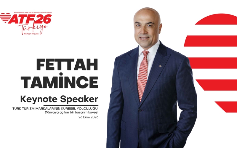 Fettah Tamince ATF26 Türkiye’nin Keynote Speaker’ı Olacak