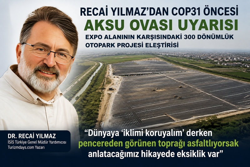 COP31 Zirvesi öncesi Aksu Ovası’nda 