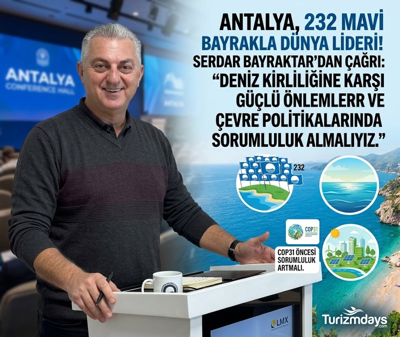 Antalya’nın 232 mavi bayrağı için kritik uyarı