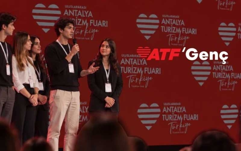 ATF Genç ile turizmin kalbi gençlerle atacak