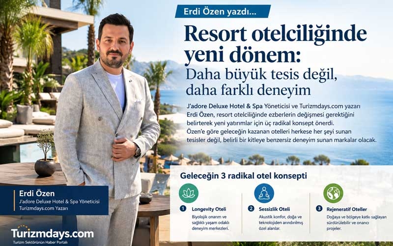 Resort otelciliğinde yeni dönem: 3 radikal otel konsepti