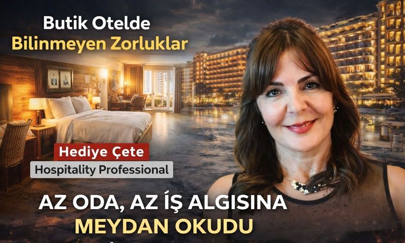 Hediye Çete: ‘’Butik Otel mi, Dev Resort mu?’’ 