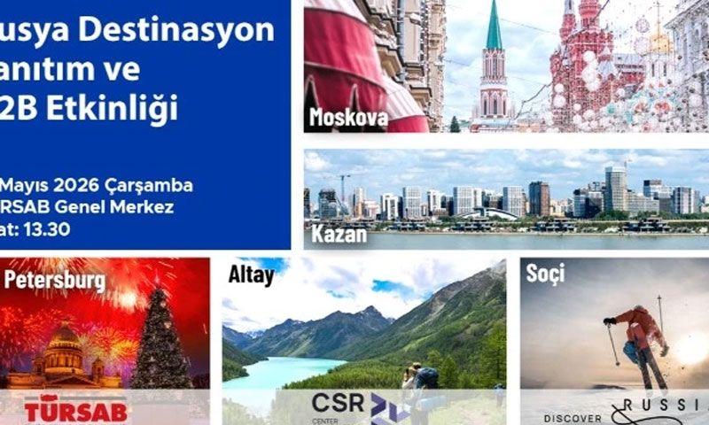 TÜRSAB’ta Rusya’nın öne çıkan destinasyonları tanıtılacak