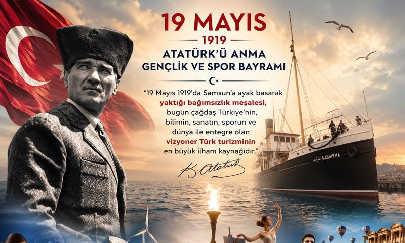 19 Mayıs Atatürk’ü Anma, Gençlik ve Spor Bayramı kutlu olsun