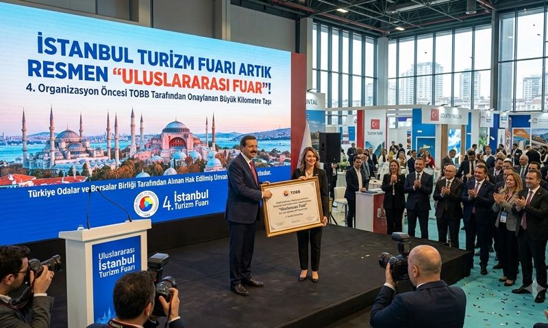 İSTANBUL TURİZM FUARI ULUSLARARASI FUAR ÜNVANI ALDI