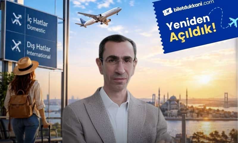 Kadir Tanrısever: ''Bilet Dükkanı olarak çalışmaya ve büyümeye kararlılıkla devam ediyoruz''