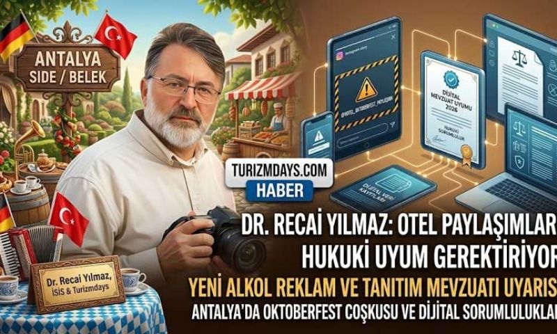 Dr. Recai Yılmaz’dan Otellere Oktoberfest Uyarısı: 