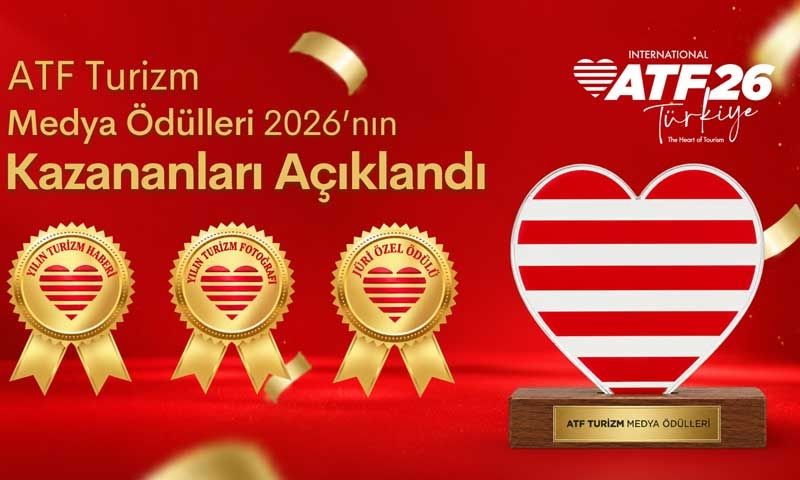ATF Turizm Medya Ödülleri 2026’nın kazananları belli oldu